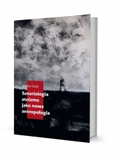Soteriologia ateizmu jako nowa antropologia
