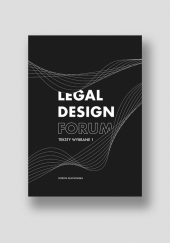 Legal Design Forum. Teksty wybrane I
