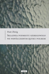 Składnia podmiotu szeregowego we współczesnym języku polskim
