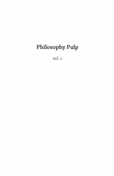 PhilosophyPulp vol.2
