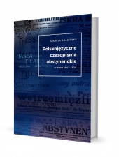 Polskojęzyczne czasopisma abstynenckie  w latach 1843–1914