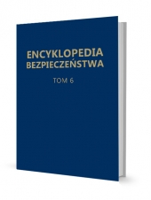 Encyklopedia bezpieczeństwa, t. 6